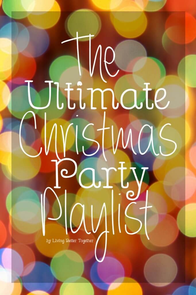 You can't throw a Christmas party without the Ultimate music playlist! From Michael Buble to RUN-DMC, this list has it covered! 