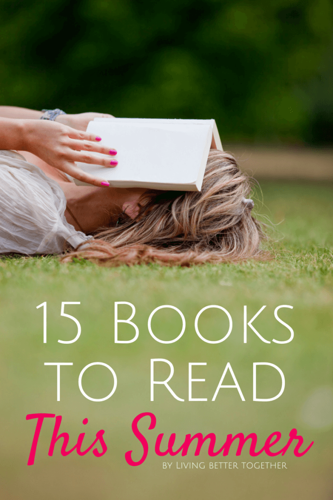 This list of 15 Books to Read this Summer has everything from chick lit to adventure to mystery. Find your next great read and escape!