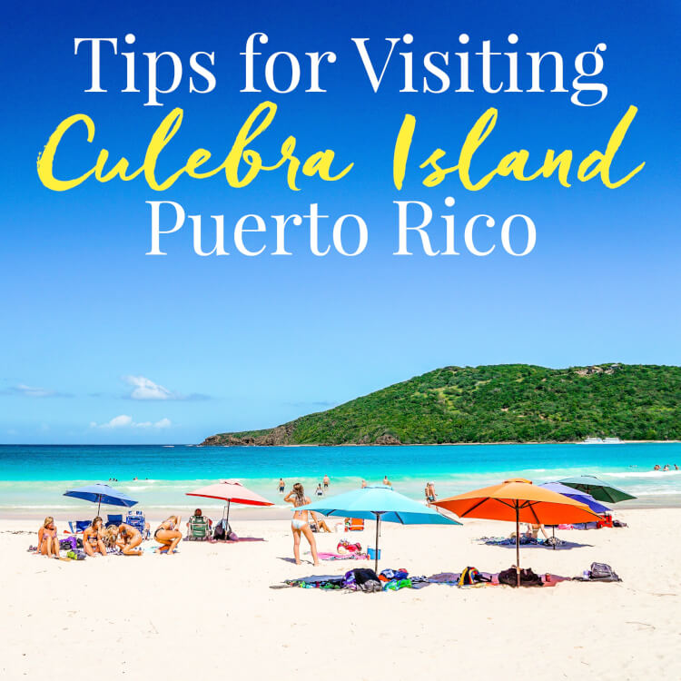 Tips For Visiting Culebra Island Puerto Rico Sugar And Soul