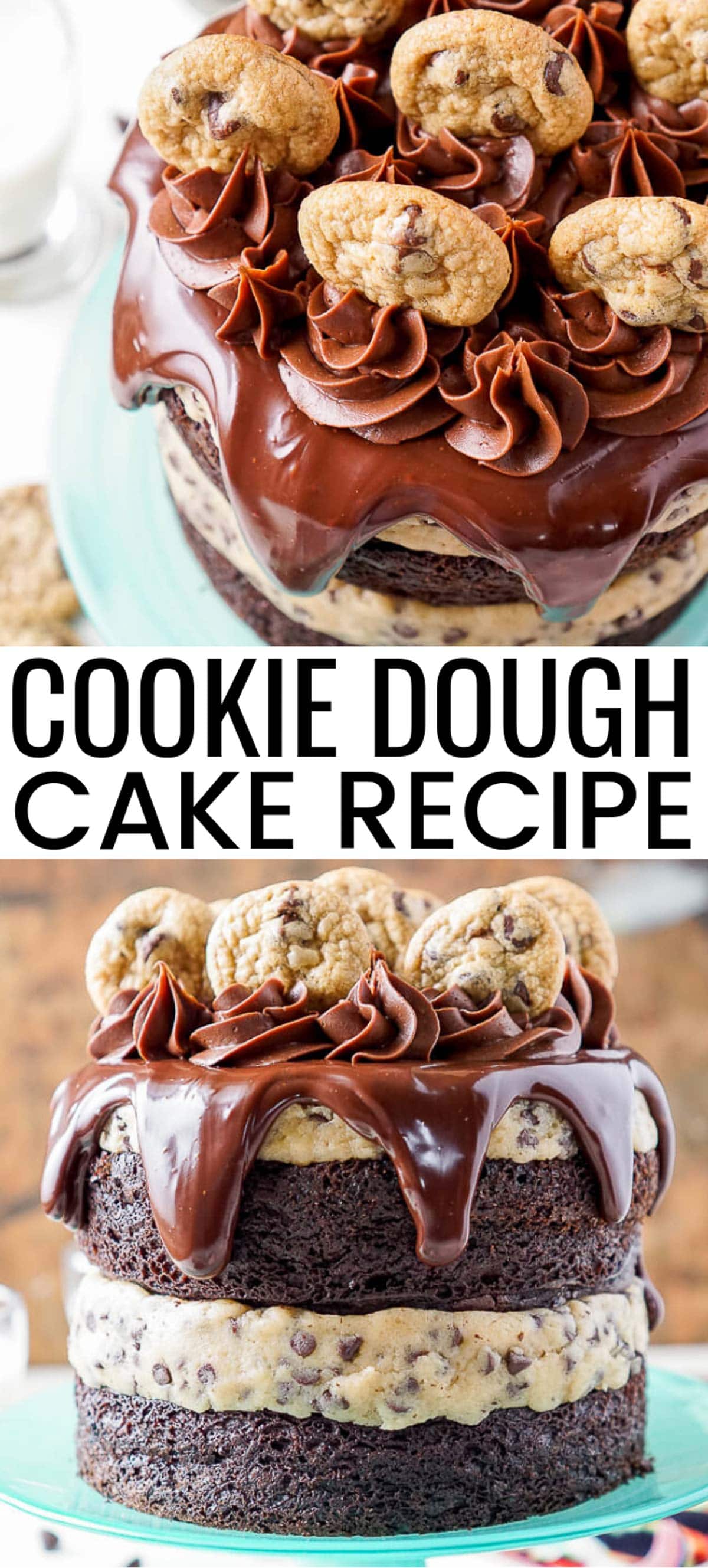 This Chocolate Chip Cookie Dough Cake is made with two layers of delicious chocolate cake, and two layers of edible cookie dough then topped with ganache, frosting, and mini chocolate chip cookies! via @sugarandsoulco