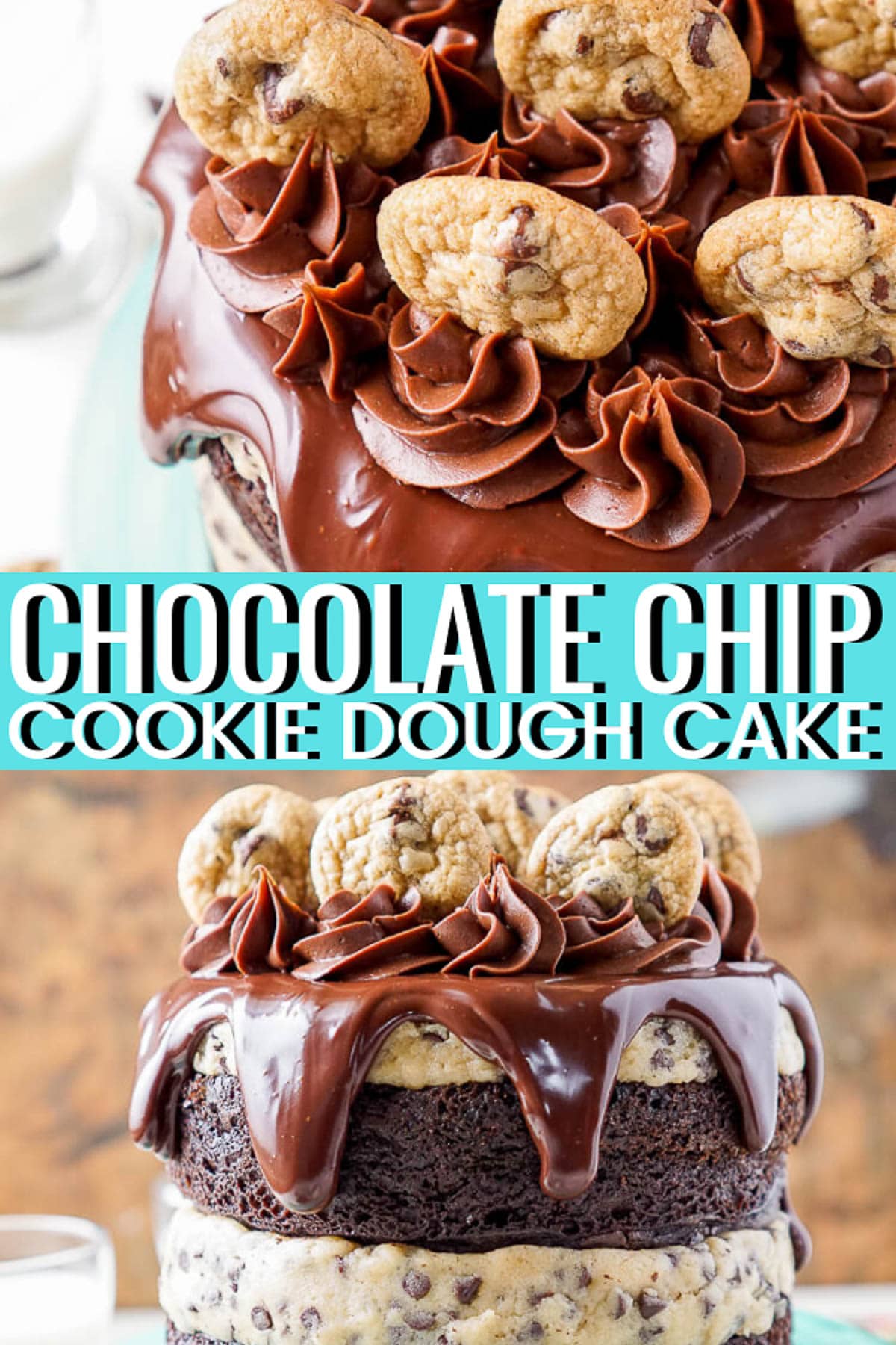 This Chocolate Chip Cookie Dough Cake is made with two layers of delicious chocolate cake, and two layers of edible cookie dough then topped with ganache, frosting, and mini chocolate chip cookies! via @sugarandsoulco