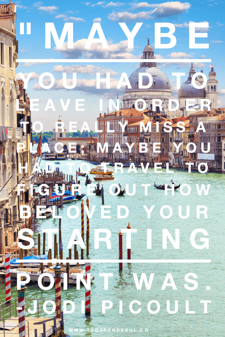 Travel Quotes That Inspire Wanderlust | Sugar and Soul