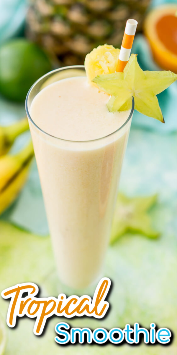 Close up photo of a tropical smoothie with text overlay.