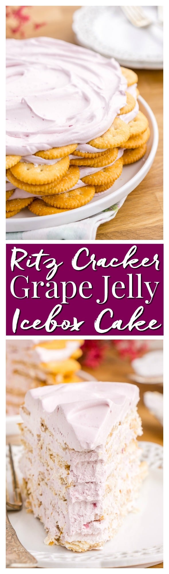 This Ritz Cracker & Grape Jelly Icebox Cake is an old fashioned, no bake, 3-ingredient dessert the whole family will love! It's super EASY to make and you can whip it up the day before! via @sugarandsoulco
