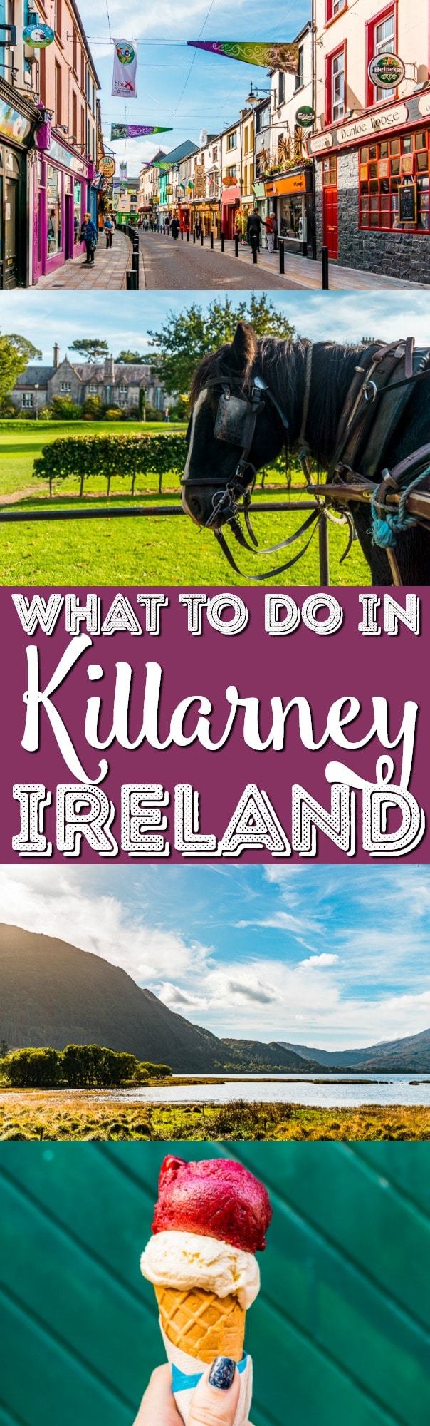 Are you taking a trip to Ireland and not sure where to go? Consider Killarney Ireland for your European vacation in the Ring of Kerry! via @sugarandsoulco