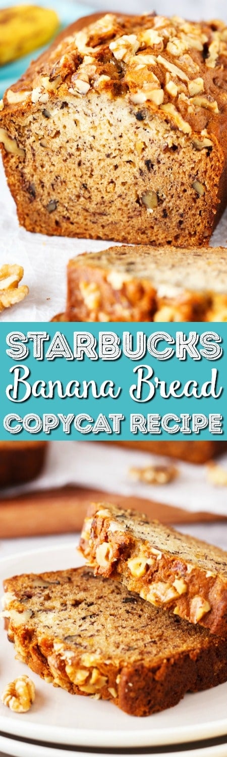 Starbucks Copycat Banana Bread Recipe | Sugar & Soul