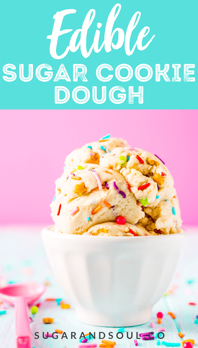 Edible Sugar Cookie Dough is an easy and delicious egg-free treat perfect for parties or just when you're craving something sweet but don't want to wait for cookies to bake! via @sugarandsoulco