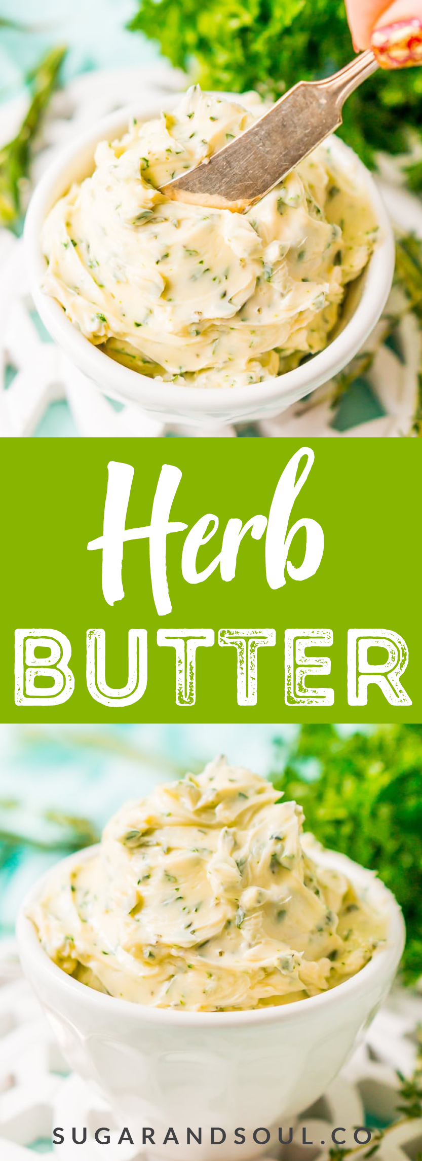 This savory Herb Butter is infused with parsley, thyme, rosemary, black pepper, and lemon zest for a flavorful spread that tastes delicious on garlic bread, dinner rolls, steak, and more! via @sugarandsoulco