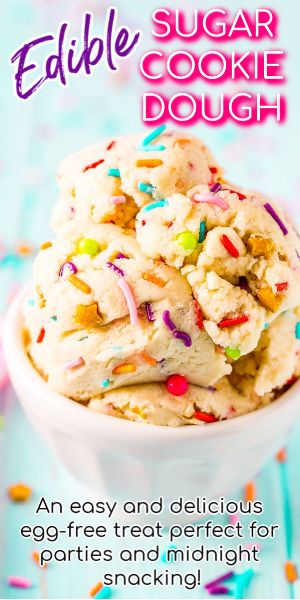 Edible Sugar Cookie Dough is an easy and delicious egg-free treat perfect for parties or just when you're craving something sweet but don't want to wait for cookies to bake! via @sugarandsoulco