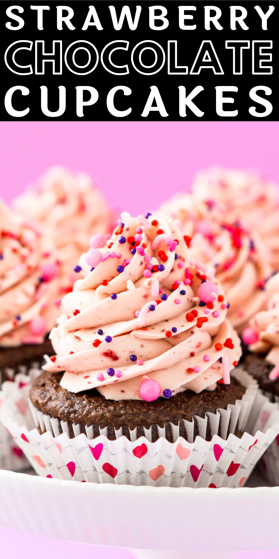 These Strawberry Chocolate Cupcakes are a delicious blend of rich chocolate cake and sweet strawberry whipped cream frosting! Perfect for Valentine's Day, Baby Showers, Bridal Showers, and more!