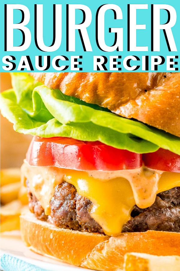 Burger Sauce is an easy and delicious condiment recipe made with mayo, ketchup, mustard, relish, and spices that add so much flavor to any burger, sandwich, or even fries! via @sugarandsoulco