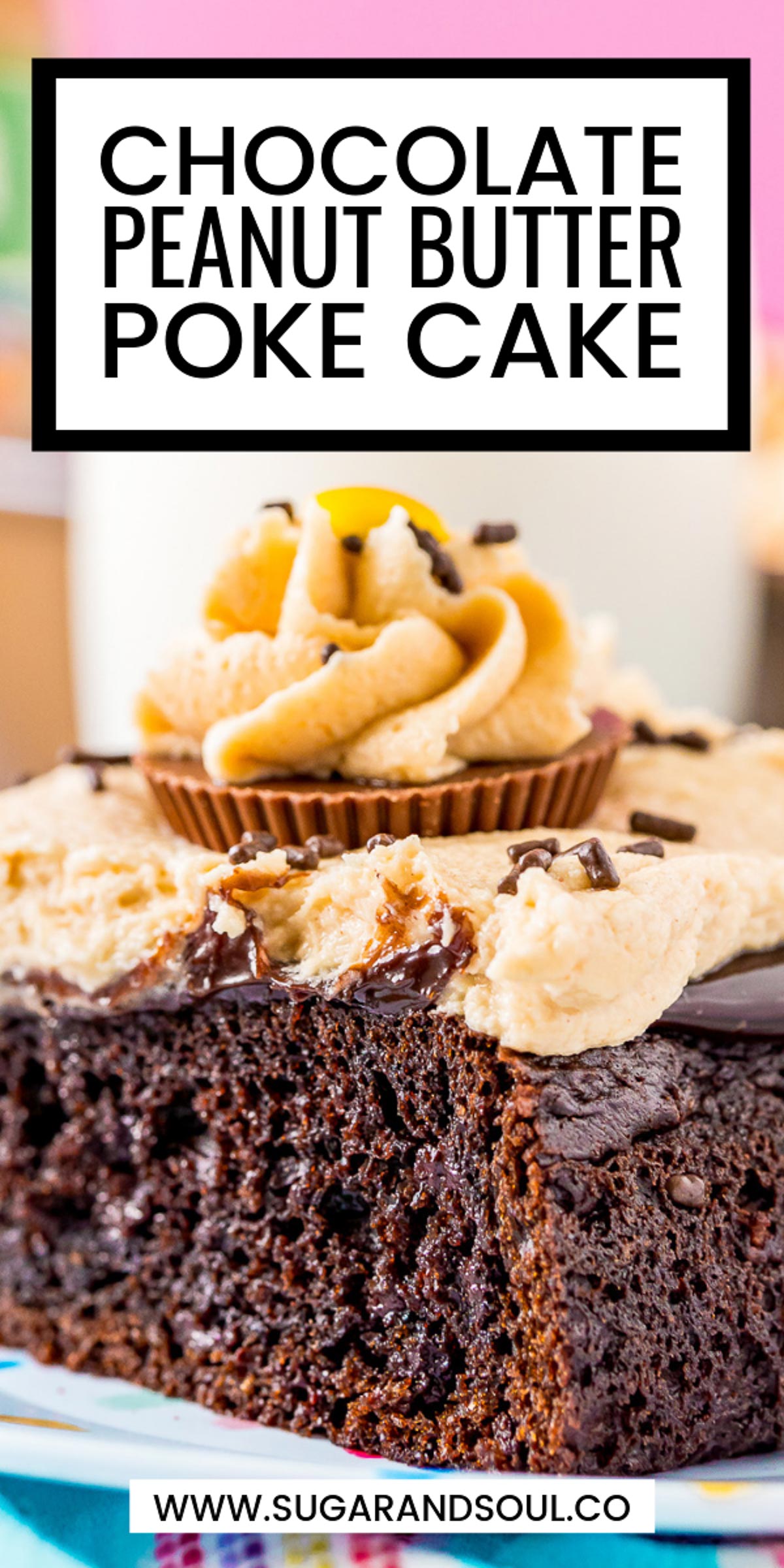 Chocolate Peanut Butter Poke Cake is an easy and decadent sheet cake recipe with rich chocolate and salty peanut butter flavor! via @sugarandsoulco
