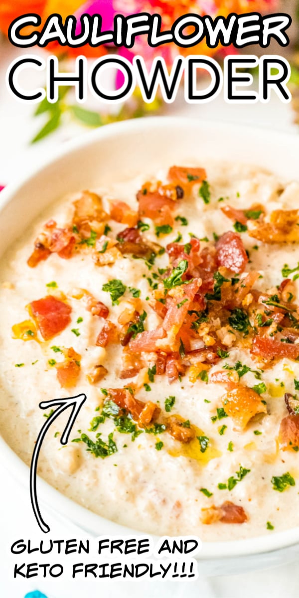 Bacon Cauliflower Chowder is gluten-free and keto-friendly and loaded with salty bacon, cream cheese, cauliflower, and seasoning for a delicious chowder recipe you'll want to make again and again!
