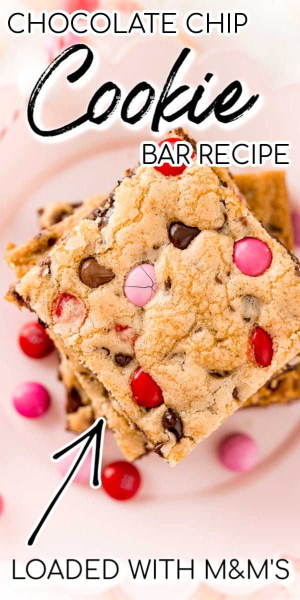 Do you love Chocolate Chip Cookies? Then you're going to LOVE these Chocolate Chip Cookie Bars! They're thick, sweet, chewy and loaded with chocolate chips and M&M's! Did I mention this great recipe is super easy to make and there's no cookie scoops and minimal bake time! via @sugarandsoulco
