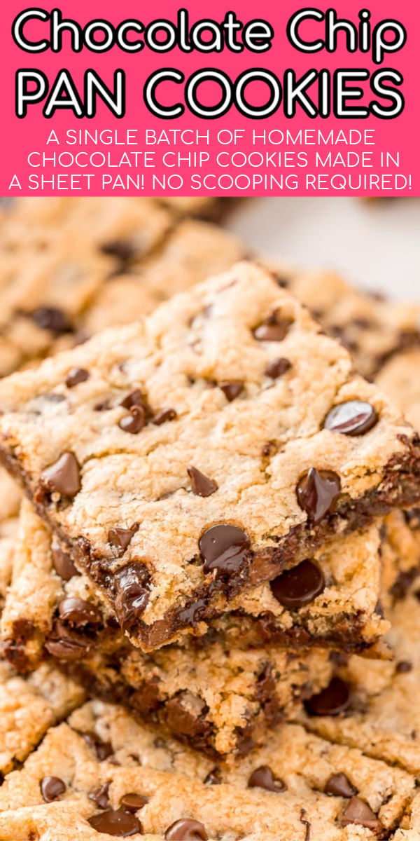 Skip the scooping and multiple batches and make Chocolate Chip Pan Cookies instead! They are tender, chewy, easy and perfect for a crowd! via @sugarandsoulco