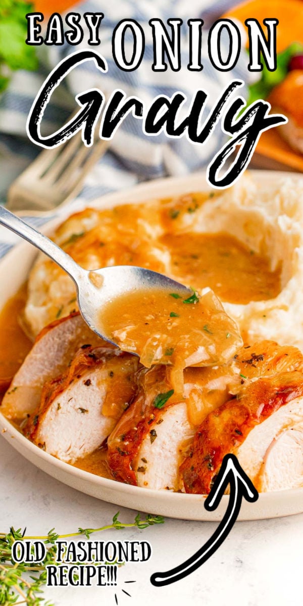 Onion Gravy is the finishing touch for your Thanksgiving plate! Roasted onions and turkey drippings are blended with flour, butter, herbs, and chicken stock for an easy and flavorful gravy.  via @sugarandsoulco