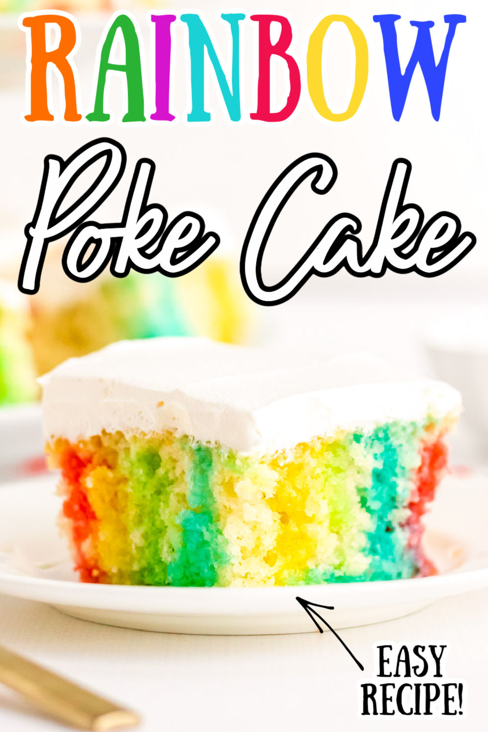 This Rainbow Jello Poke Cake is easily made using a boxed white cake mix and jello to create a fun, light dessert filled with vibrant colors! via @sugarandsoulco