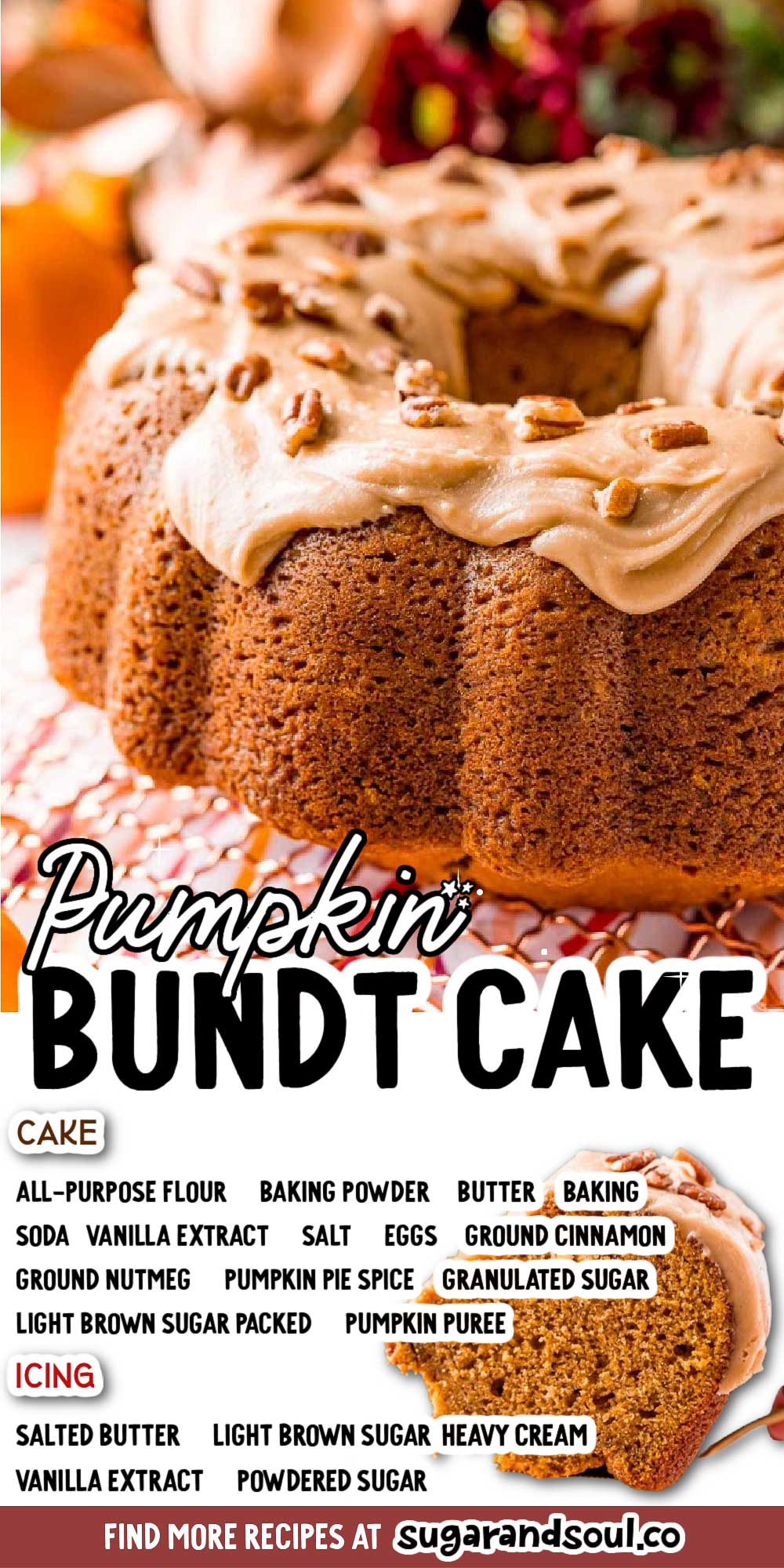 This Pumpkin Bundt Cake Recipe is for anyone who loves pumpkin spice! Pumpkin pound cake is laced with warm fall spices and topped with a decadent brown sugar icing. Baked in a Bundt pan, it looks ornate but is easy to make! via @sugarandsoulco