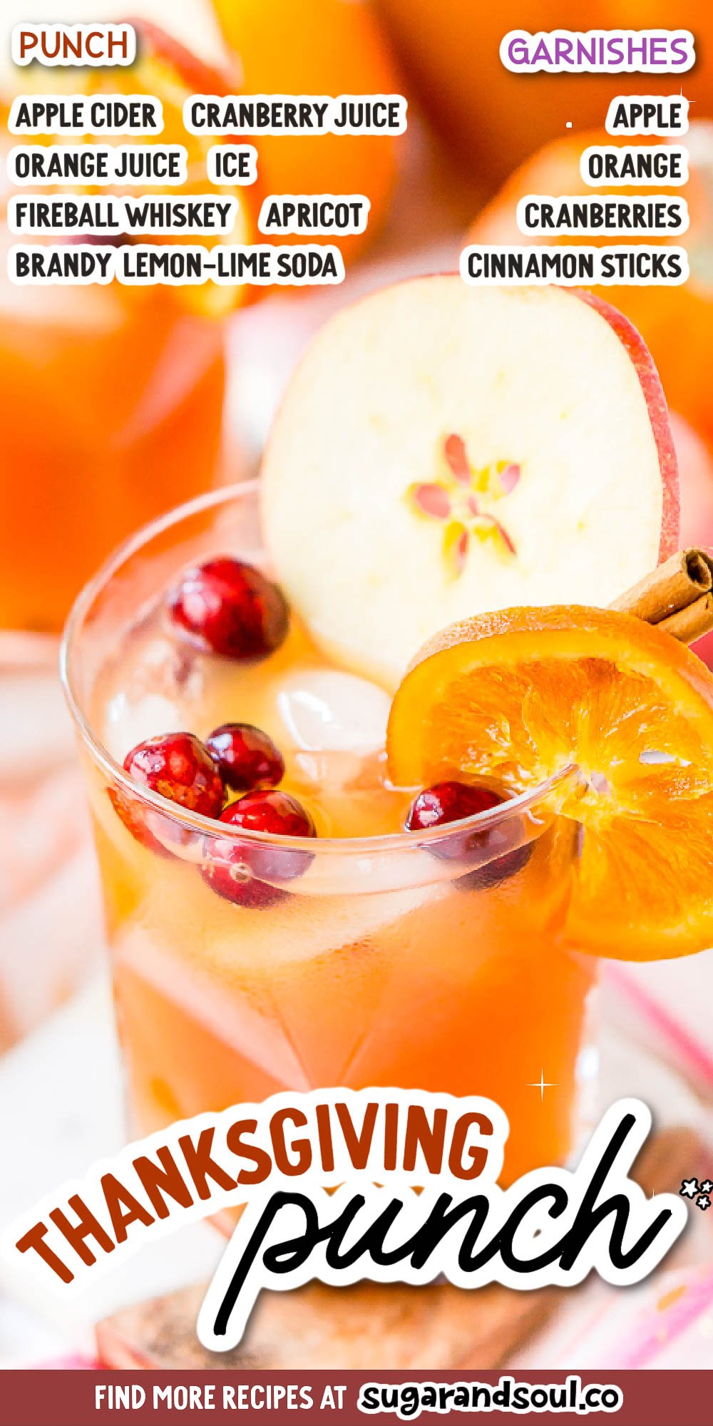 This Thanksgiving Punch made with apple cider, whiskey, fruit juice, brandy, and soda packs the delicious flavors of fall and winter in one delicious holiday drink recipe! via @sugarandsoulco