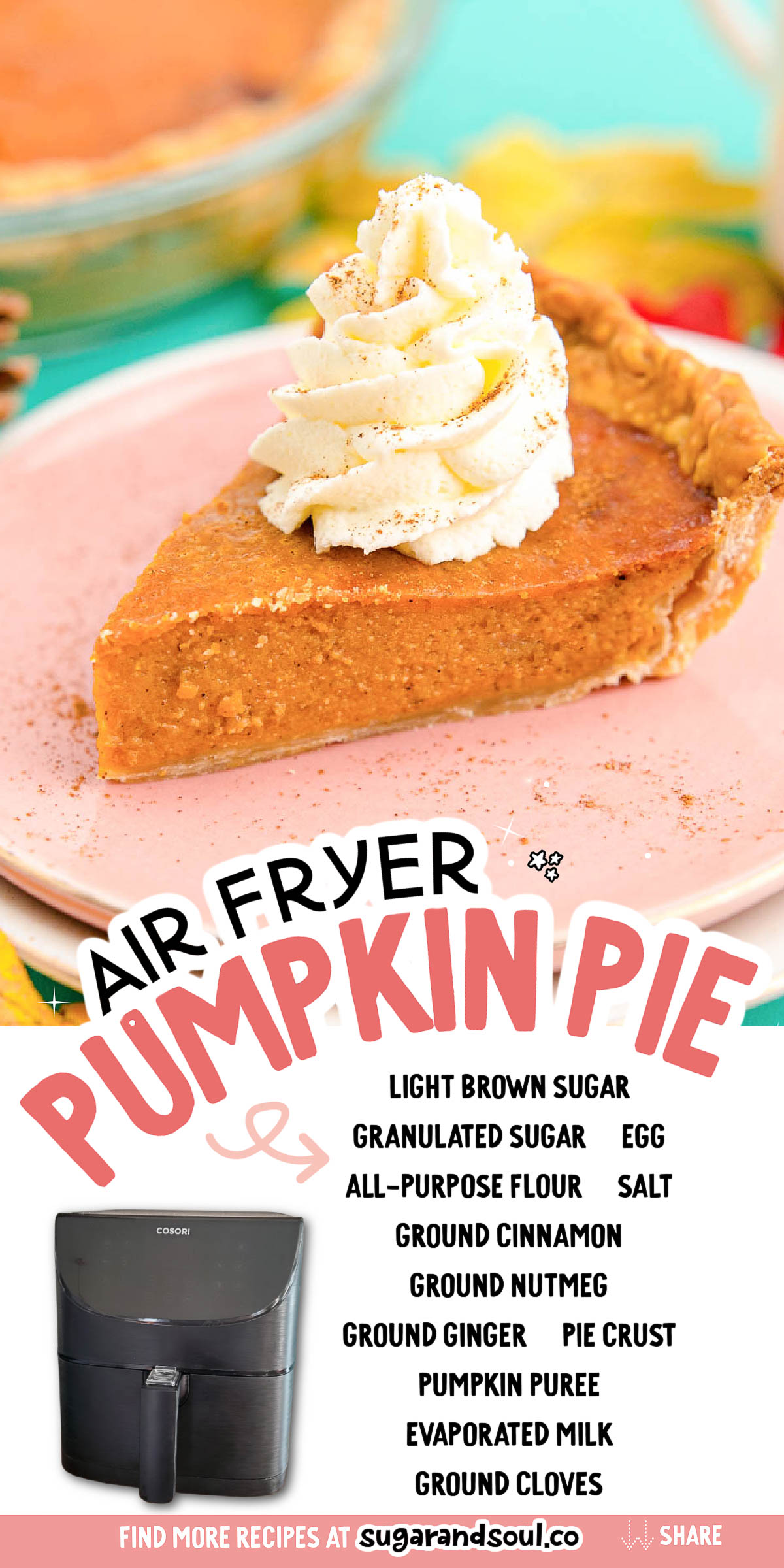 Air Fryer Pumpkin Pie makes the classic homemade pie in your air fryer using refrigerated pie crust and easy ingredients! Cooks up to delicious perfection in just 35 minutes! via @sugarandsoulco