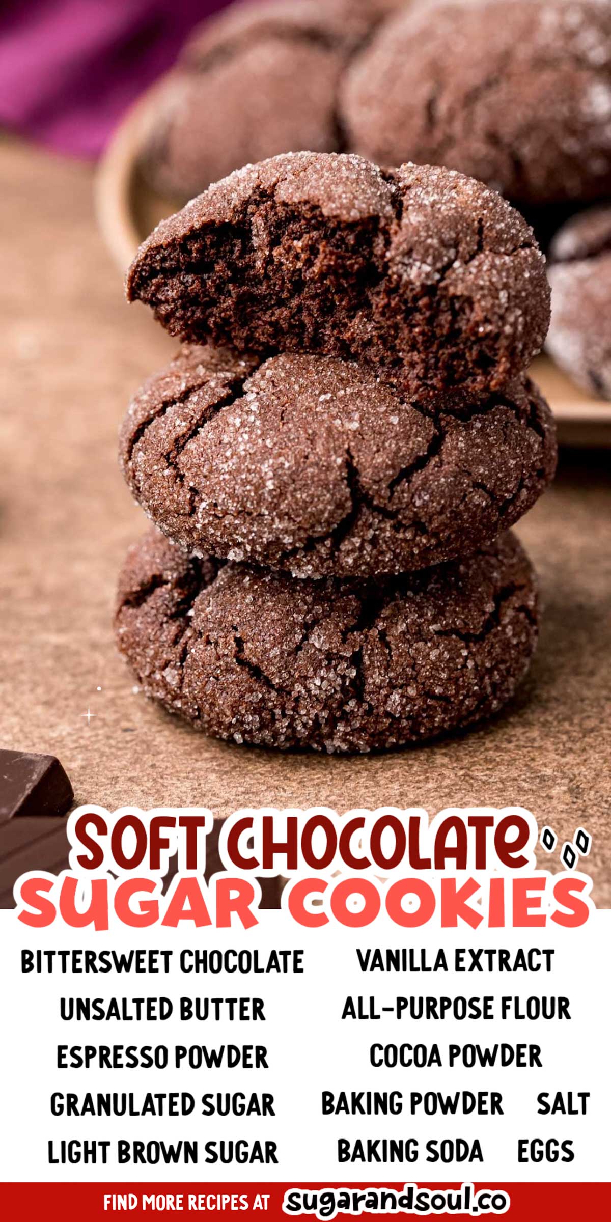 Soft Chocolate Sugar Cookies are loaded with chocolate flavor by using bittersweet chocolate, espresso powder, and cocoa powder! They're then rolled in granulated sugar for a deliciously sweet finish to the tender cookies! via @sugarandsoulco