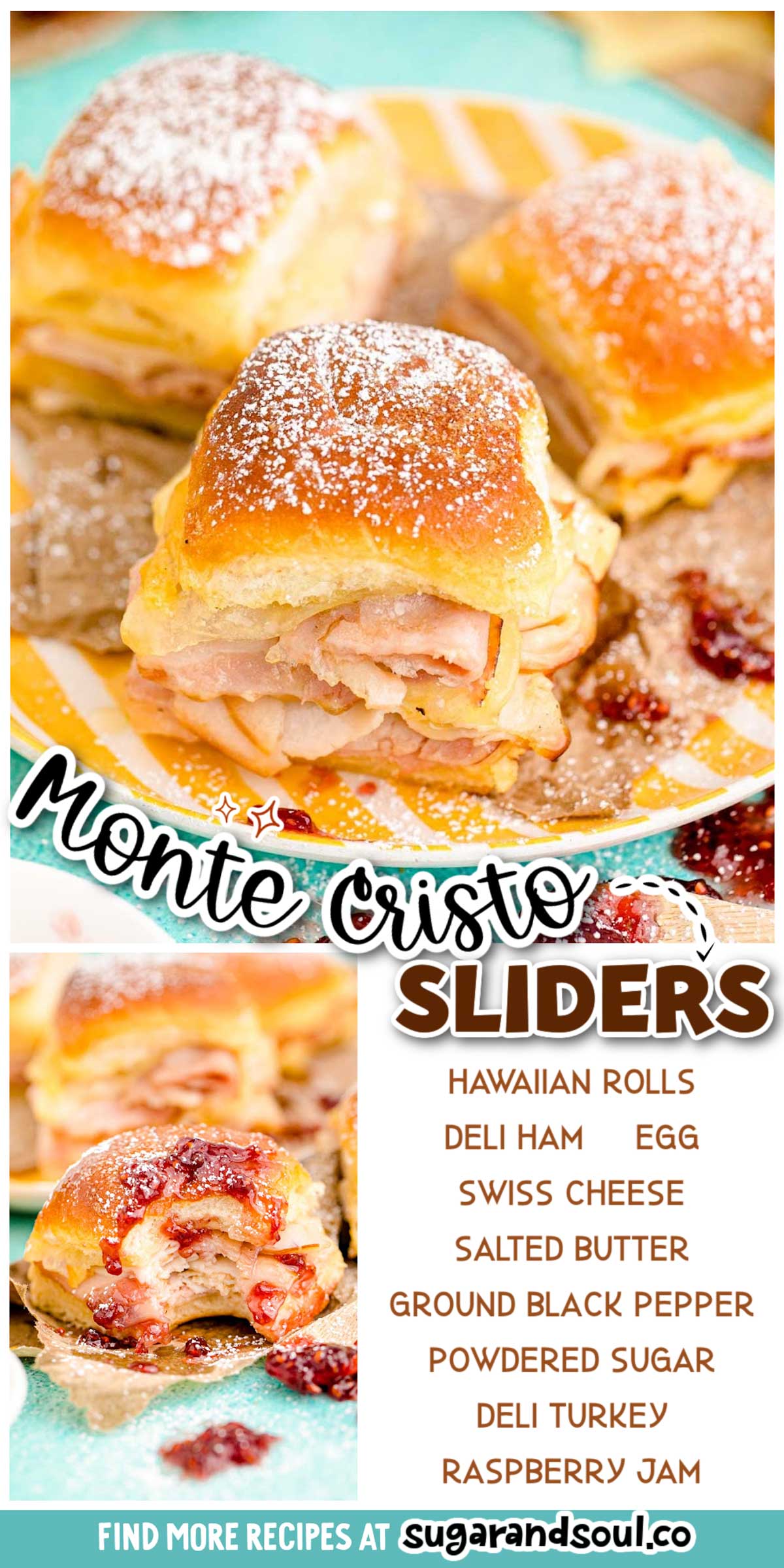 Monte Cristo Sliders are an easy and delicious baked breakfast option that layers ham, turkey, and cheese onto Hawaiian sweet rolls! Hits the breakfast table to feed your loved ones in under an hour! via @sugarandsoulco