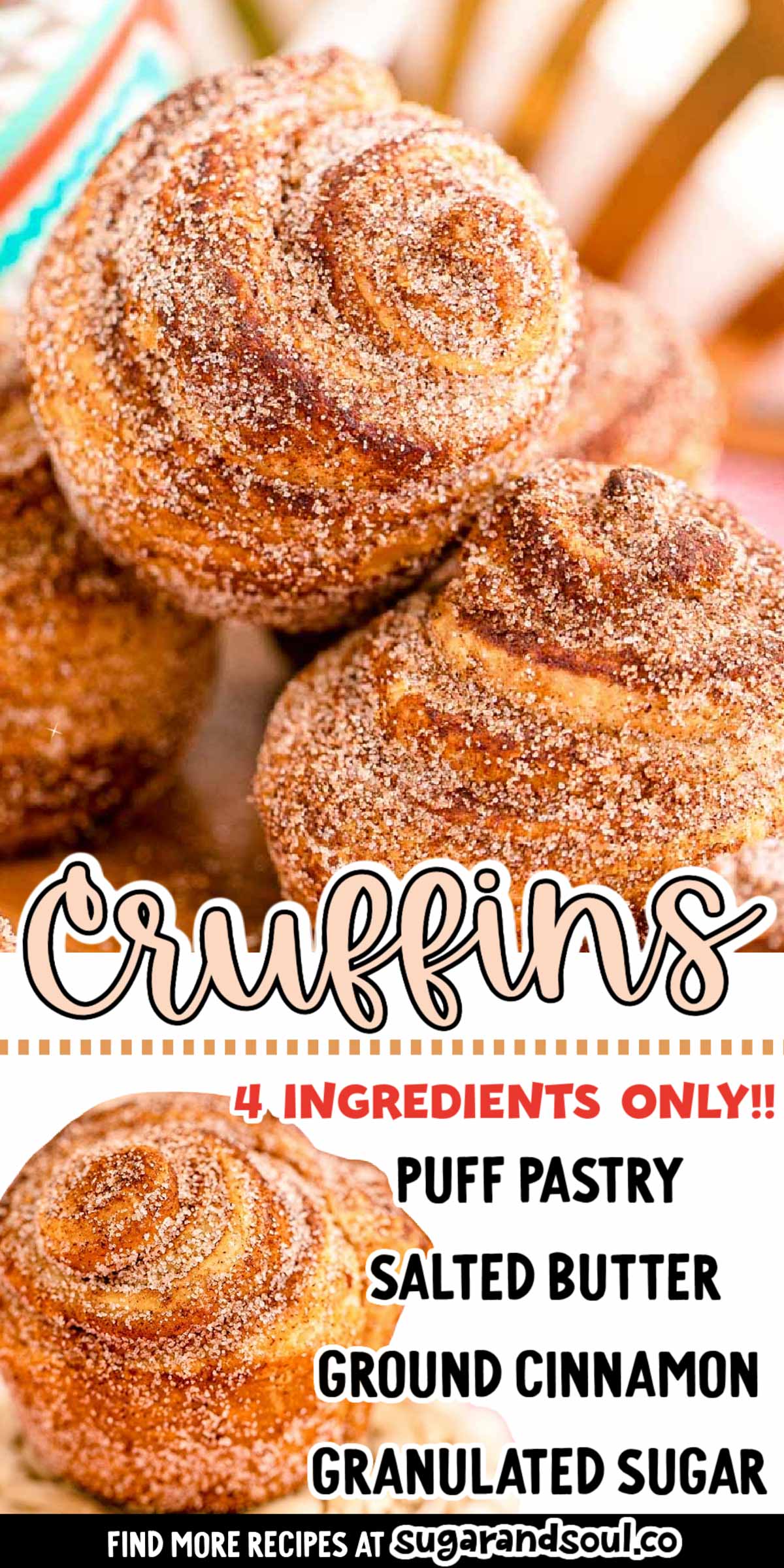 Cruffins are a deliciously flaky and buttery breakfast treat that's filled with a cinnamon-sugar mixture and baked until golden brown! Takes just 4 ingredients and 30 minutes to make a dozen! via @sugarandsoulco