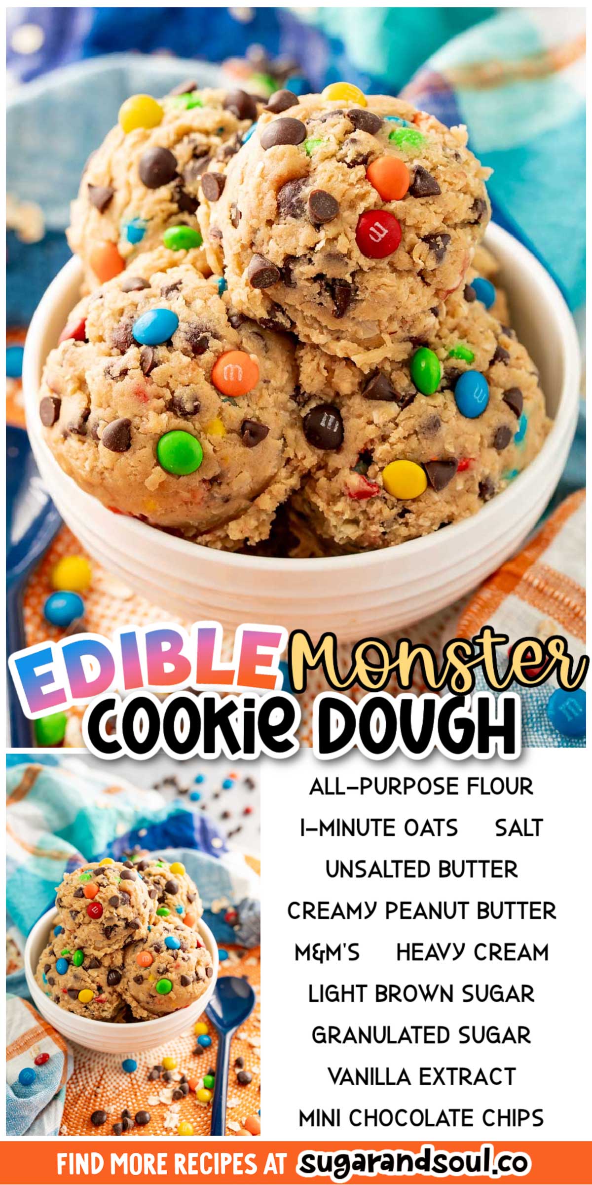 Edible Monster Cookie Dough is an eggless no-bake recipe that's made with heat-treated flour for an easy dessert that's ready in only 10 minutes! The perfect sweet treat for sharing or enjoying as a late-night snack! via @sugarandsoulco