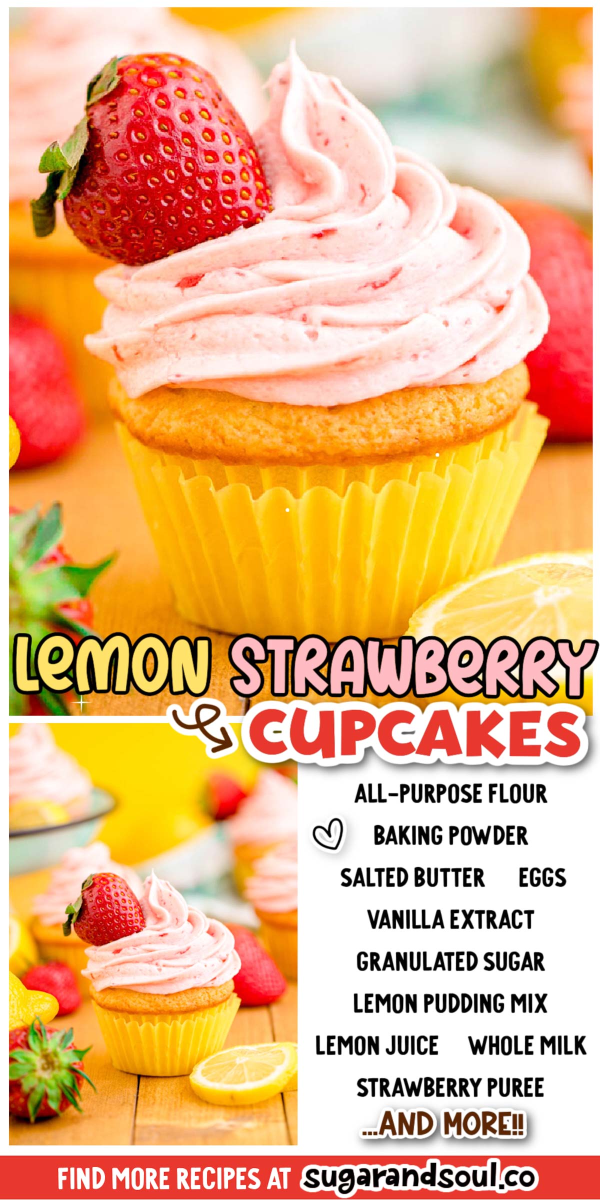 Lemon Cupcakes with Strawberry Buttercream are the ultimate summertime dessert with their bright lemon flavor and sweet strawberry frosting! A simple recipe that yields a dozen delicious cupcakes! via @sugarandsoulco