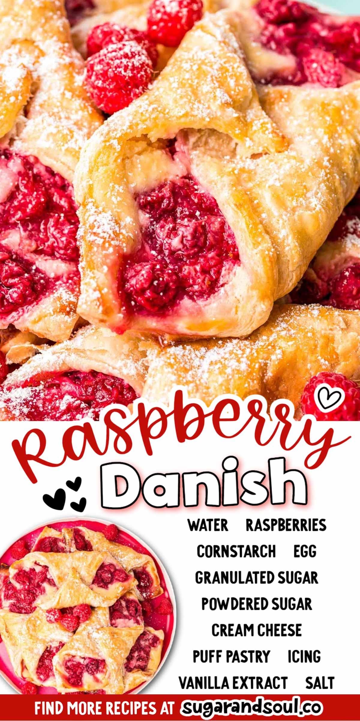 Raspberry Danish is a flaky, golden brown breakfast pastry that's topped with sweet cream cheese filling and macerated fresh raspberries! These sweet treats bake up to perfection in only 20 minutes! via @sugarandsoulco