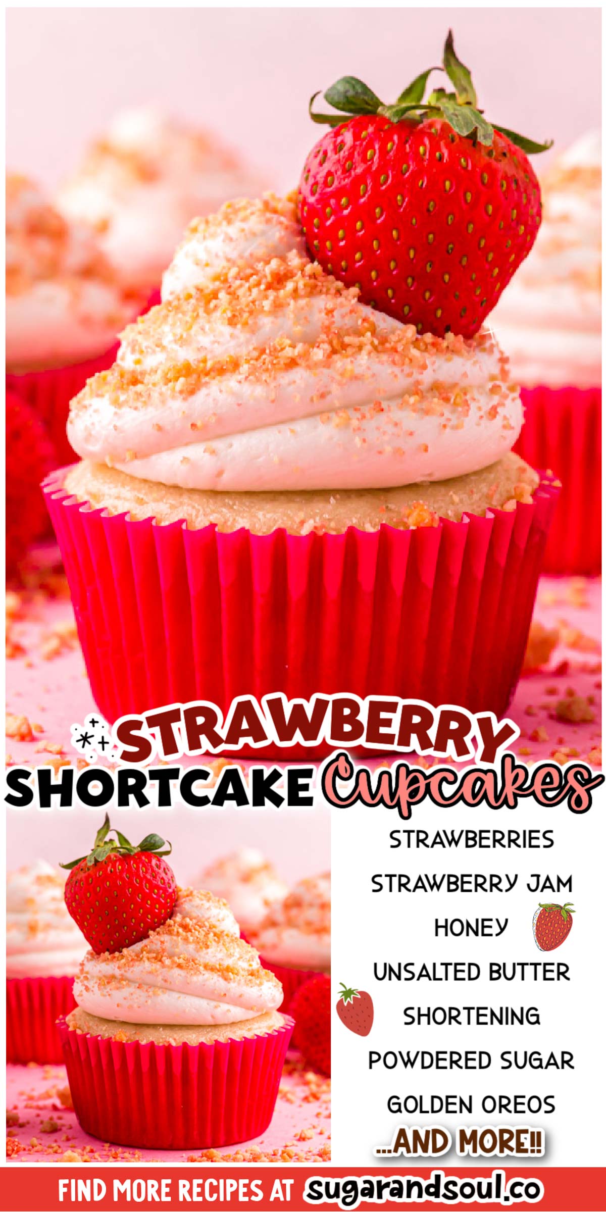 These Strawberry Shortcake Cupcakes have a 3-ingredient strawberry filling and are topped with homemade whipped buttercream frosting!  via @sugarandsoulco