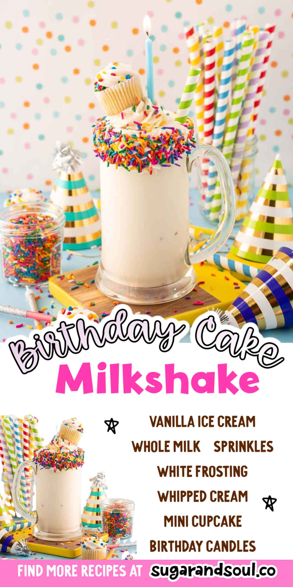 This Birthday Cake Milkshake blends ice cream with milk and frosting before stirring in sprinkles, it's then finished off with fun and tasty garnishes! Ready to sip on in just 5 minutes! via @sugarandsoulco