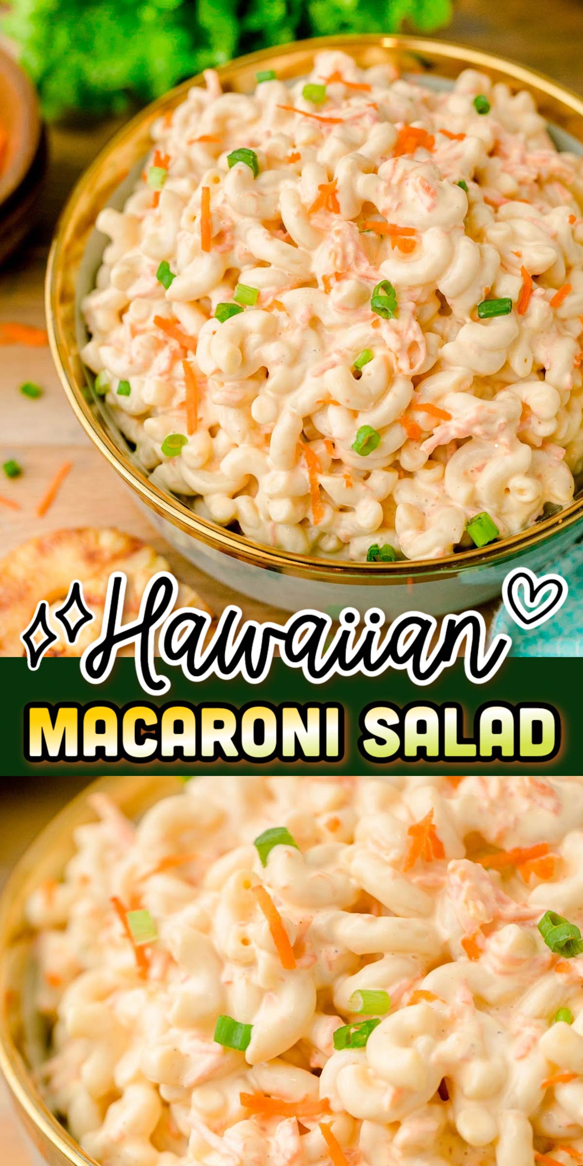 This Hawaiian Macaroni Salad is an easy-to-make authentic Hawaiian side dish that's cool and creamy with a tangy and subtly sweet taste! It takes just 20 minutes to prep and is perfect for BBQs! via @sugarandsoulco