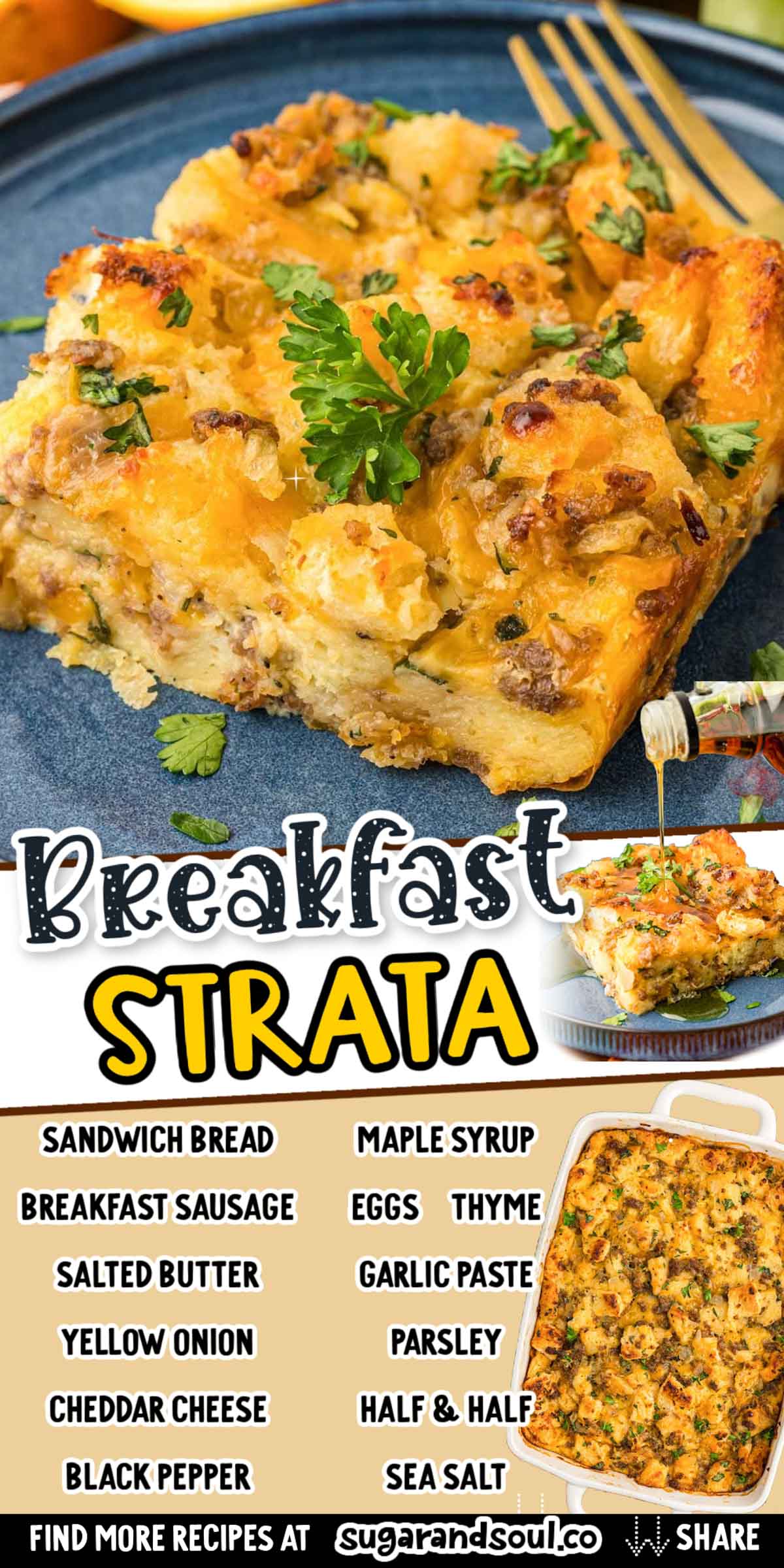 Breakfast Strata via @sugarandsoulco