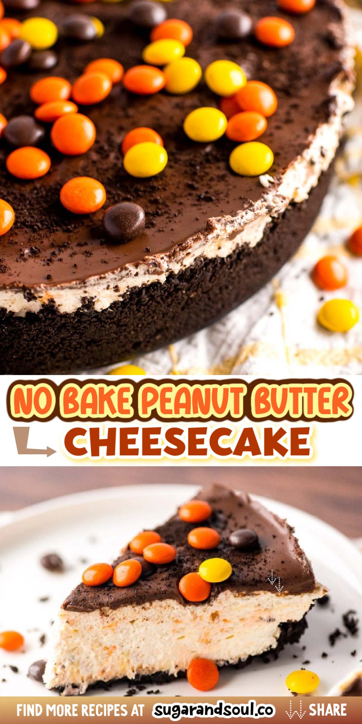No-Bake Peanut Butter Cheesecake is loaded with perfect crunchy peanut buttery flavor using Reese's Pieces with an Oreo crust for an easy dessert you'll love! via @sugarandsoulco
