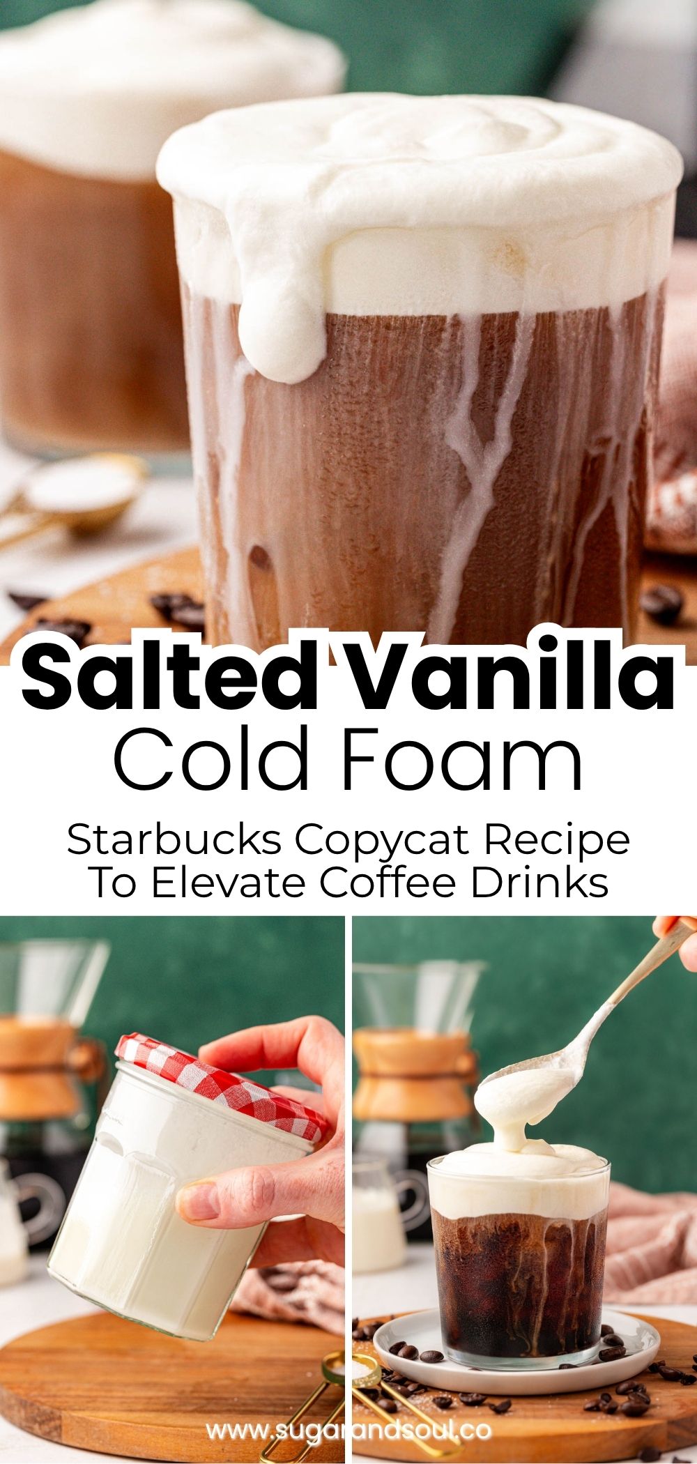 Create the layered drink of your dreams by following this easy instructional recipe as you learn How To Make Cold Foam! In 5 minutes or less, whip up thick and creamy Homemade Cold Foam with a variety of easy method options to elevate all of your favorite lattes, coffees, or teas! via @sugarandsoulco